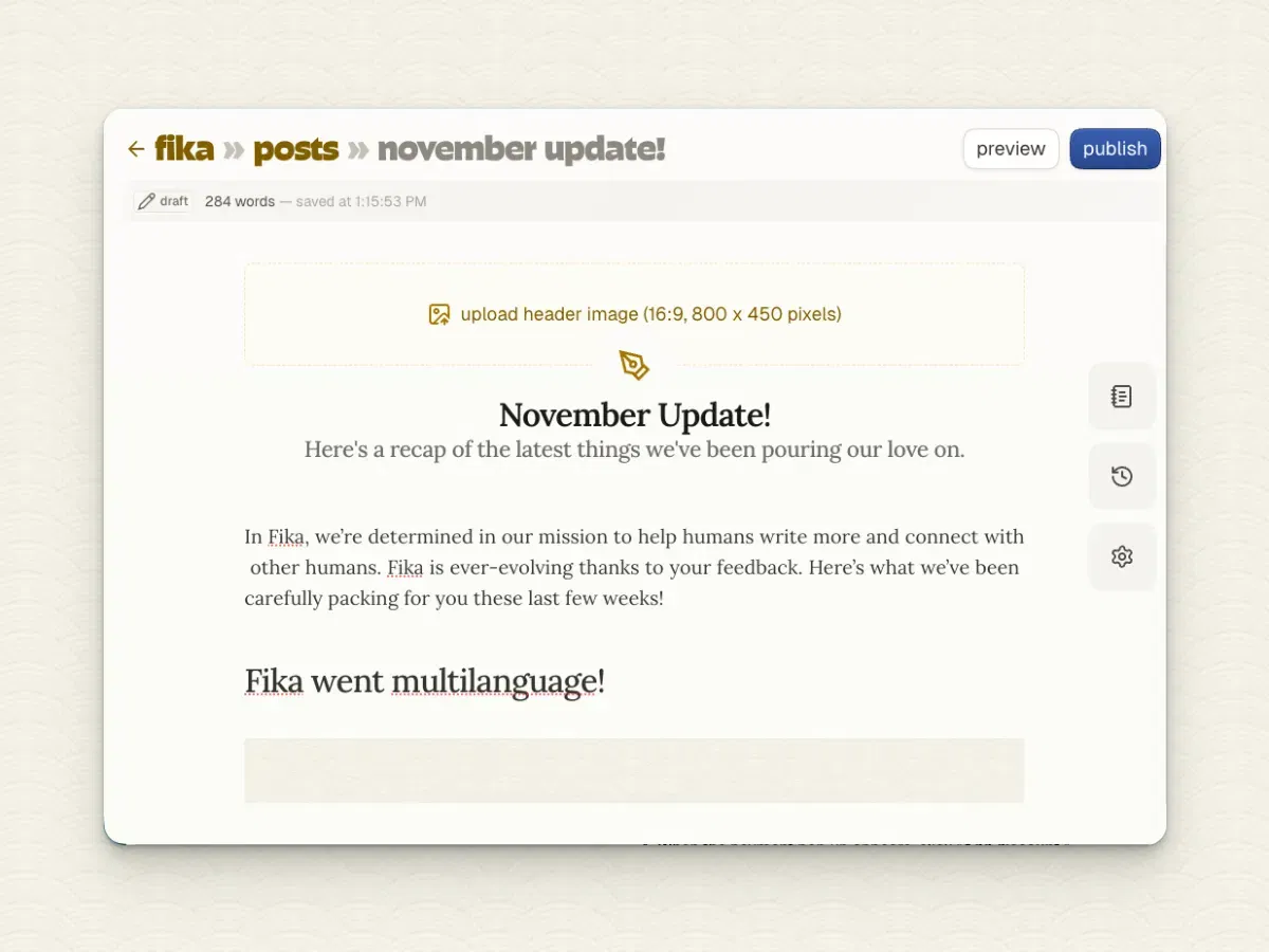 Une méta-présentation du nouvel éditeur Une image montrant le nouvel éditeur de texte dans Fika, qui a moins de bruit visuel.