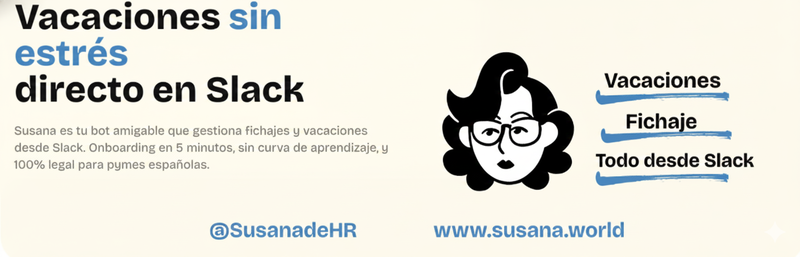  El dilema del control horario y por qué construí Susana