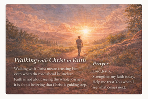 Walking with Christ in Faith
