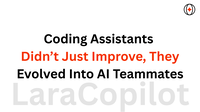 Coding Assistants Didn’t Just Improve, They Evolved Into AI Teammates