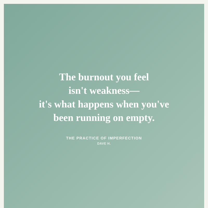 You're Exhausted — And That Makes Sense