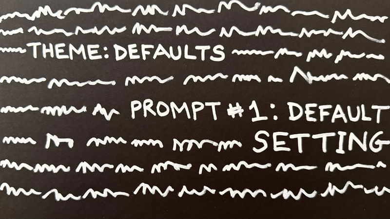 We’ll Begin with Defaults ⚙️