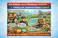 "Problema seriós: persones d'èxit vivint vides normals a les muntanyes."