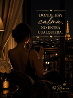 Donde hay calma no entra cualquiera 