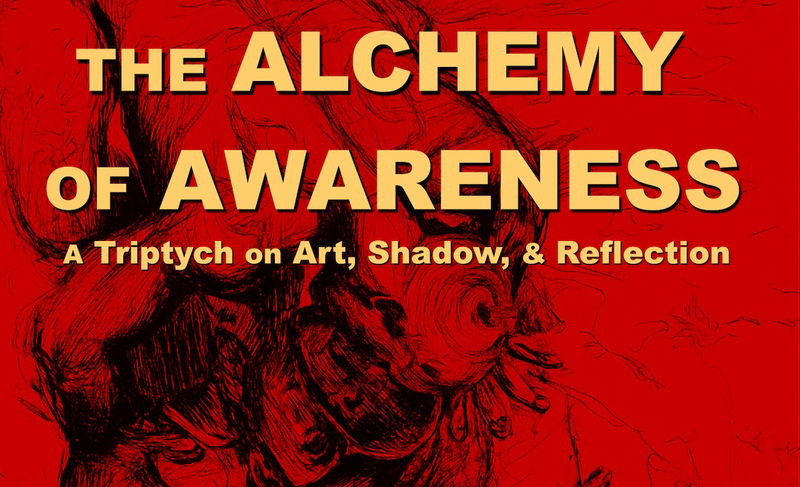 Alchemy of Awareness