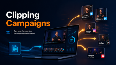 Clipping Campaigns: Turning Existing Content Into Everyday Visibility