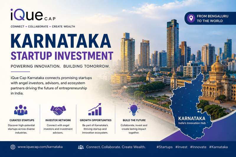 Karnataka Startup Investment Opportunities | iQue Cap

