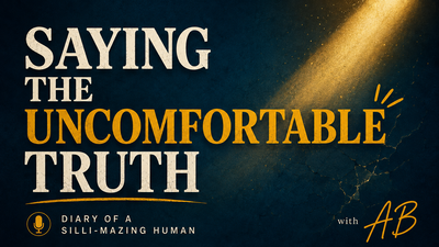 Saying the Uncomfortable Truth