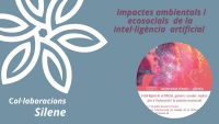 Impactes ambientals i ecosocials de la intel·ligència artificial