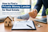 How to Find a Private Money Lender for Real Estate