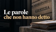 Le parole che non hanno detto 