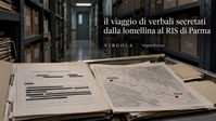 Epopea del viaggio di verbali secretati dalla Lomellina a Parma