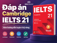 Giải đề Cam 21 – Tổng hợp nội dung Cambridge IELTS 21 Academic